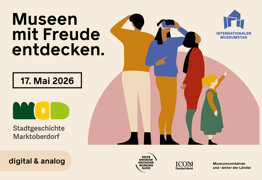 Internationaler Museumstag 2026 - Stadtmuseum Marktoberdorf. | © Internationaler Museumstag 2026 - Stadtmuseum Marktoberdorf.